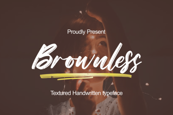 Brownless: A Script Font That Adds Texture and Impact to Campaign Designs