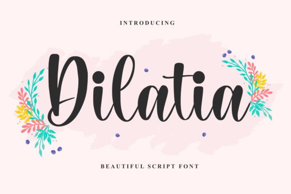 Dilatia: A Script Font for Expressive Brand Identity